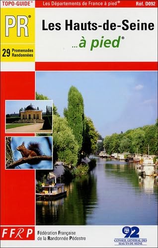 Les Hauts-de-Seine à pied : 29 promenades et randonnées