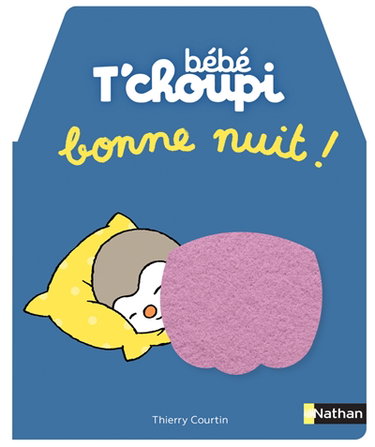Couverture de Bébé T'choupi : bonne nuit ! par Thierry Courtin