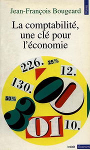 La Comptabilité, une clé pour l'économie