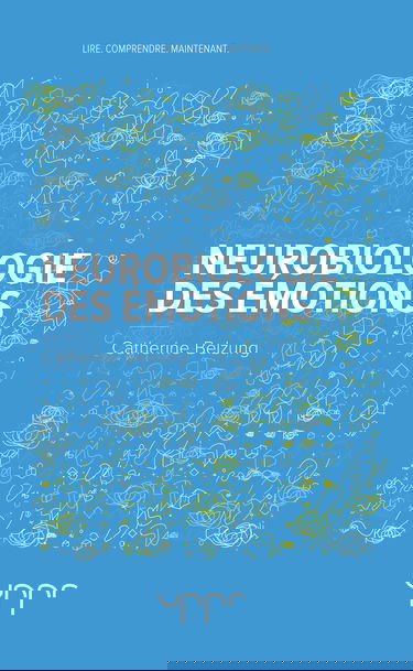 Neurobiologie des émotions