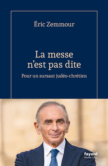 La messe n'est pas dite : pour un sursaut judéo-chrétien