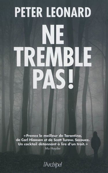 Ne tremble pas !