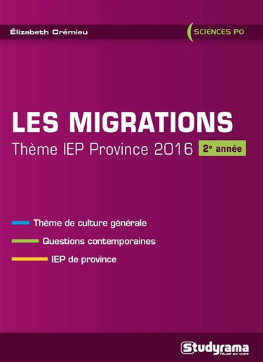 Les migrations : thème IEP province 2016 : 2e année
