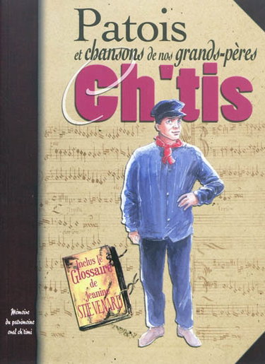 Couverture de Patois et chansons de nos grands-pères Ch'tis