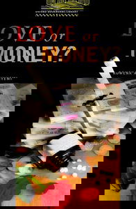 Love or Money ?
