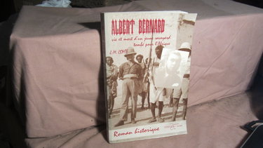 Couverture de Albert bernard, vie et mort d'un jeune savoyard tombe pour l'afrique