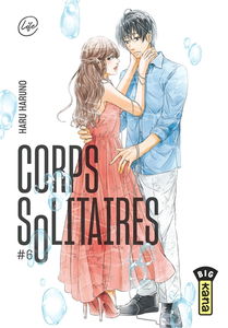 Corps solitaires. Vol. 6