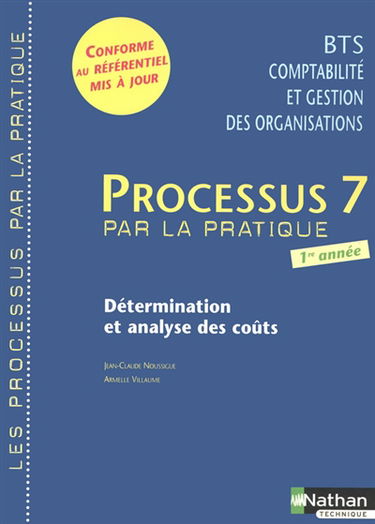 Processus 7 par la pratique, détermination et analyse des coûts : livre de l'élève