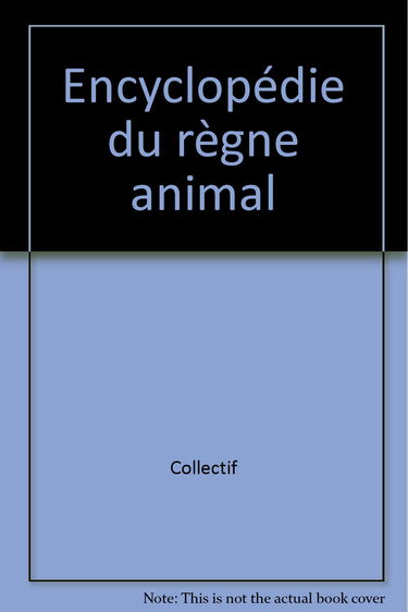 Le Règne animal de A à Z