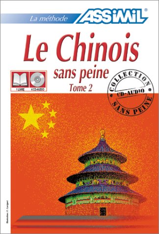 Le Chinois sans peine, tome 2 (1 livre + coffret de 4 CD)