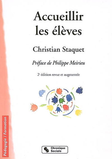 Accueillir les élèves : pour une année réussie et positive