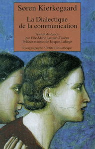 La dialectique de la communication éthique et éthico-religieuse