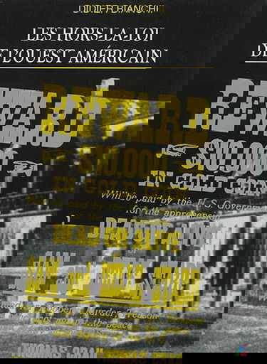 Les hors-la-loi de l'Ouest américain