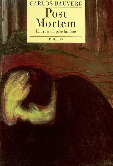 Post mortem : lettre à un père fasciste