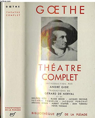 Couverture de Théâtre complet - Introduction par André Gide, traductions de Gérard de Nerval et de Maurice Betz, Blaise Briod, Jacques Decour, Suzanne Paquelin, Jacques Porchat, Armand Robin, Albert Stapfer, Jean T