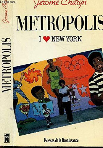 Metropolis : I love New York