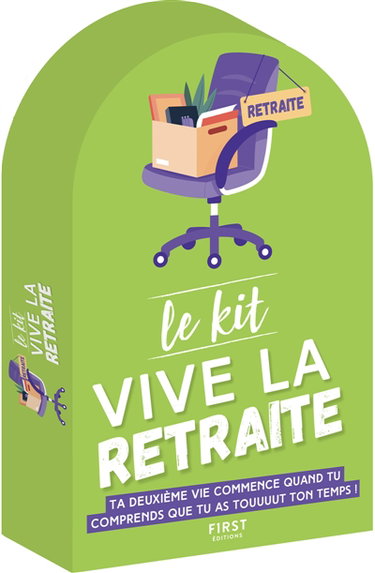 Couverture de Le Kit Vive la retraite ! : 4e éd par Collectif