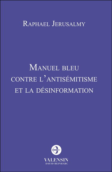 Manuel bleu contre l'antisémitisme et la désinformation