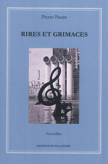 Rires et grimaces