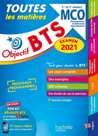 BTS MCO, management commercial opérationnel, 1re et 2e années : toutes les matières : examen 2021, nouveaux programmes