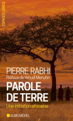 Parole de terre : une initiation africaine