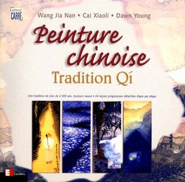 La peinture chinoise : tradition Qi