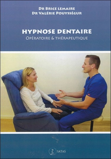 Couverture de Hypnose dentaire : opératoire & thérapeutique