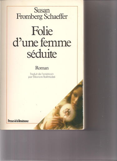 Folie d'une femme séduite