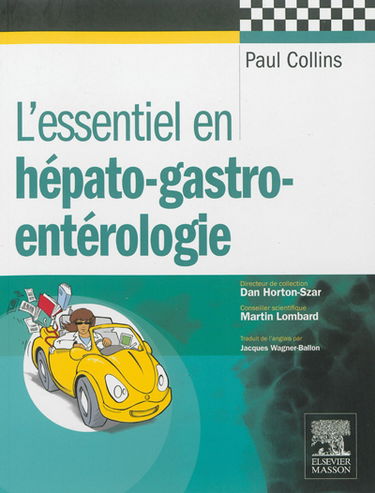 L'essentiel en hépato-gastro-entérologie