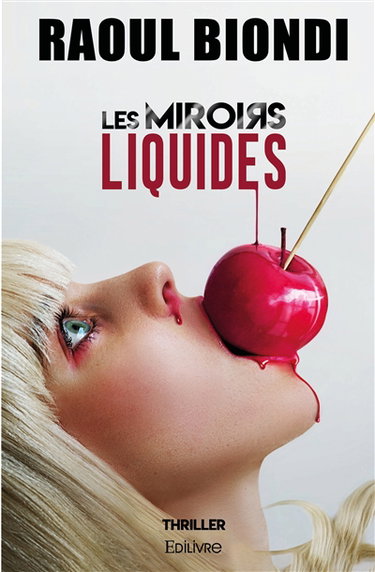 Les miroirs liquides