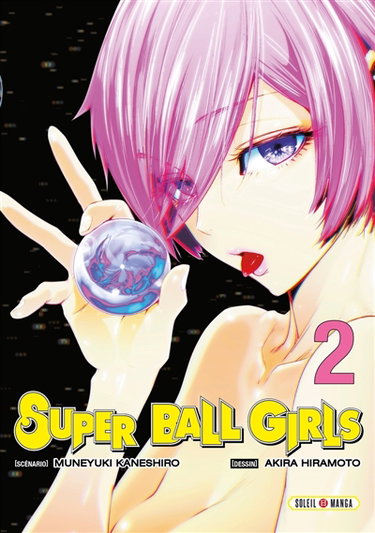 Super ball girls. Vol. 2