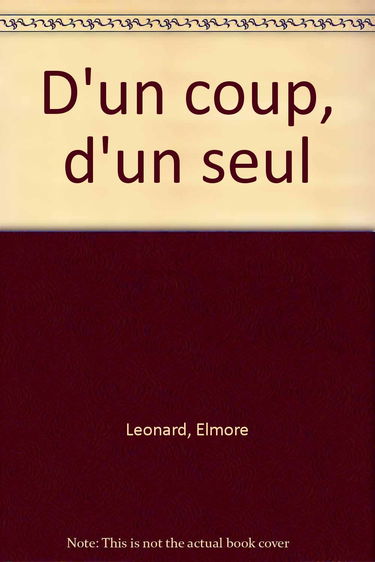 D'un coup, d'un seul