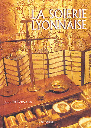 La soierie lyonnaise