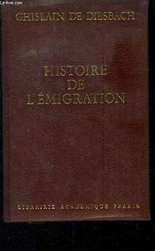 Histoire De L'Emigration 1789-1814