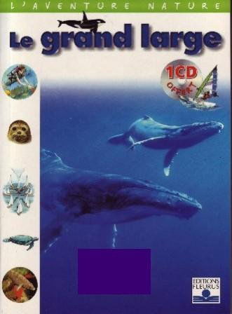 Le Grand Large (avec un CD