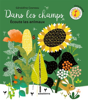 Dans les champs : écoute les animaux