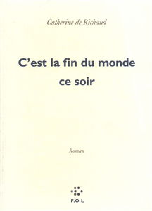 C'est la fin du monde ce soir