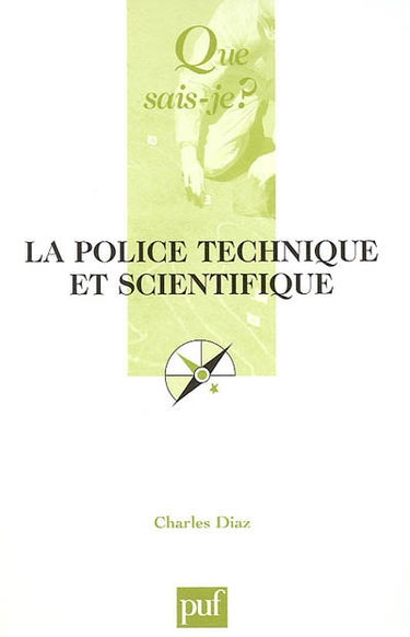 La police technique et scientifique