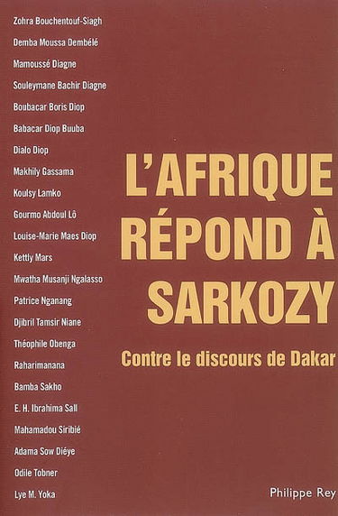 L'Afrique répond à Sarkozy : contre le discours de Dakar