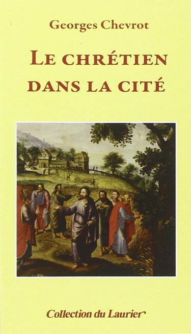 Le chrétien dans la cité