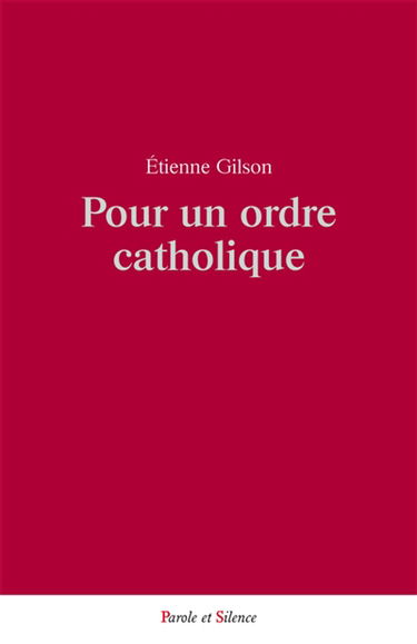 Pour un ordre catholique
