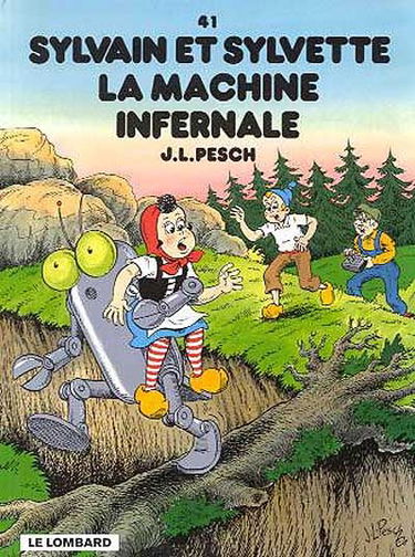Sylvain et Sylvette. Vol. 41. La machine infernale