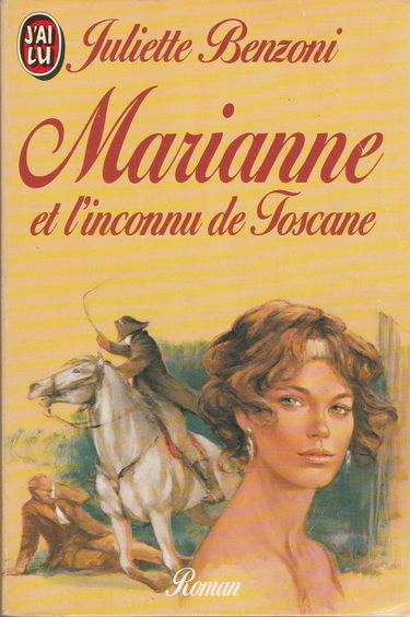 Marianne. Marianne et l'inconnu de Toscane