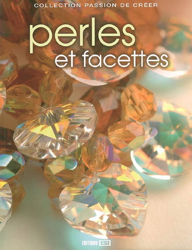 Perles et facettes