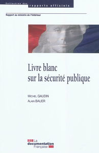 Livre blanc sur la sécurité publique