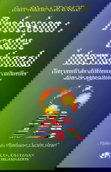 Profession cadre international : tirer profit des différences culturelles dans les négociations