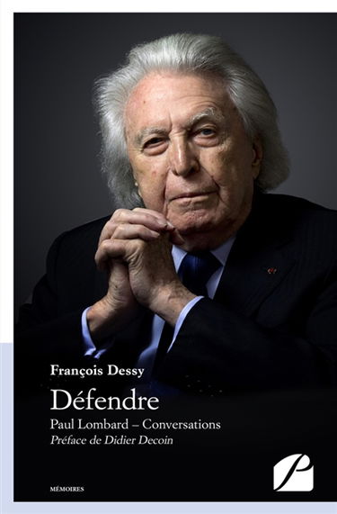 Défendre : Paul Lombard : Conversations