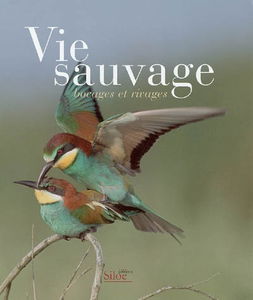 Vie sauvage : bocages et rivages