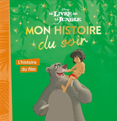 Couverture de Le livre de la jungle : l'histoire du film par Walt Disney company