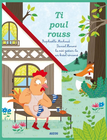 Couverture de La petite poule rousse. Ti poul rouss